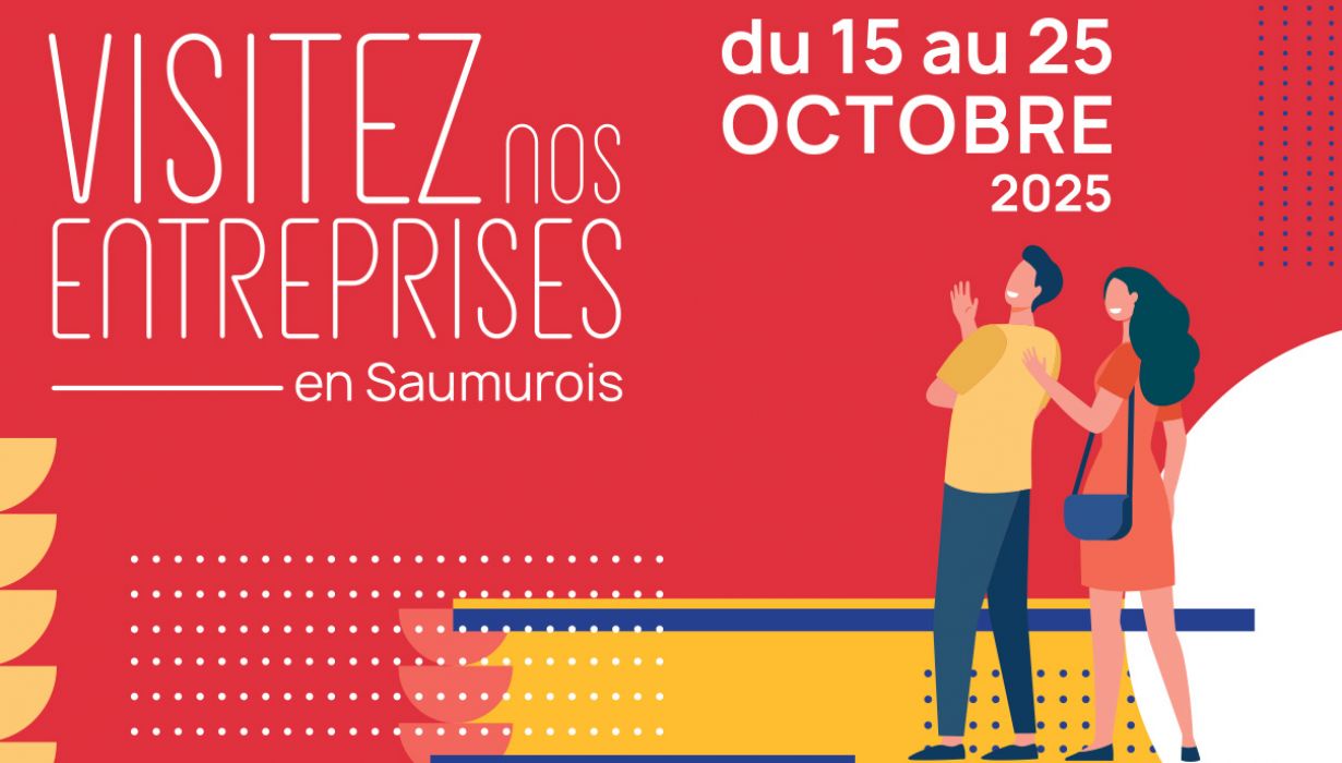 Visitez nos entreprises en Saumurois du 15 au 25 octobre 2025